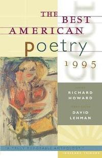 bokomslag The Best American Poetry 1995