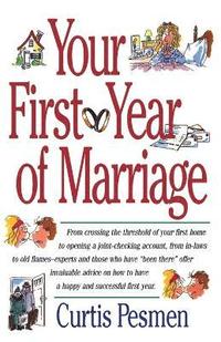 bokomslag The Your First Year of Marriage