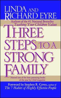 bokomslag Three Steps to a Strong Family