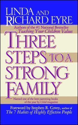 Three Steps to a Strong Family 1