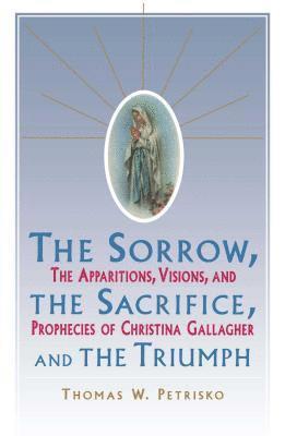 Sorrow, the Sacrifice, and the Triumph