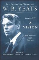 William Butler Yeats, Margaret Mills Harper, Catherine E. Paul - Vision: The Revised 1937 Edition, Inbunden