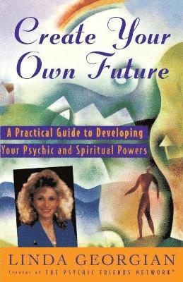 Create Your Own Future 1