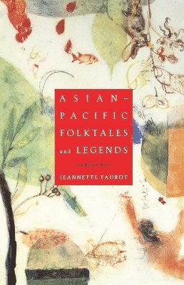 bokomslag Asian-Pacific Folktales and Legends