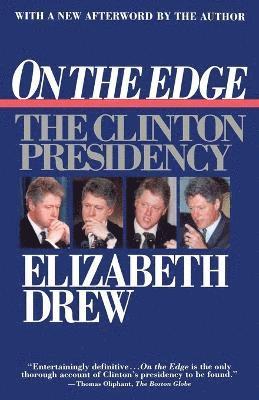 On the Edge the Clinton Presi 1