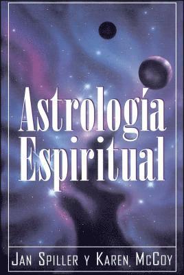 bokomslag Astrologia Espiritual (Spiritual Astrology)