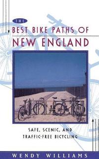 bokomslag Best Bike Paths of New England