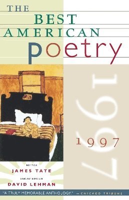 James Tate, David Lehman - Best American Poetry 1997, Häftad