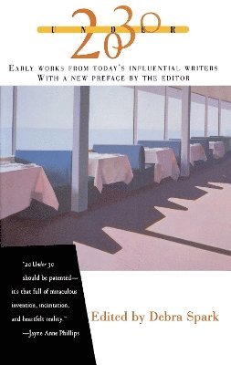 Debra Spark, Debra Spark - Twenty Under Thirty, Häftad