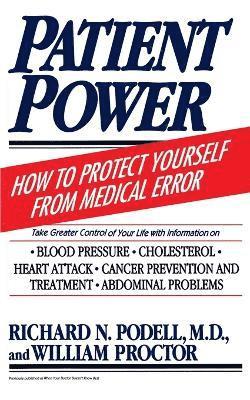 Richard N. Podell, William Proctor - Patient Power, Häftad
