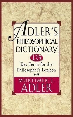 Adler's Philosophical Dictionary 1