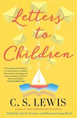 C. S. Lewis' Letters to Children 1