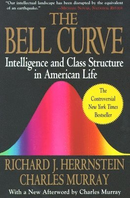Richard J. Herrnstein, Charles Murray - Bell Curve, Häftad