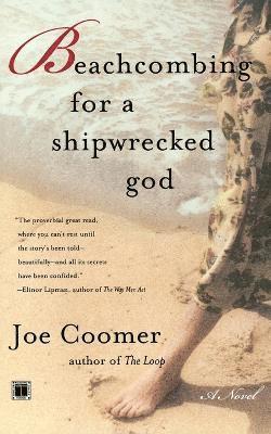 Joe Coomer - Beachcombing for a Shipwrecked God, Häftad