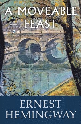 Ernest Hemingway - Moveable Feast, Häftad