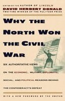 Donald Herbert, David Herbert Donald - Why the North Won the Civil War, Häftad
