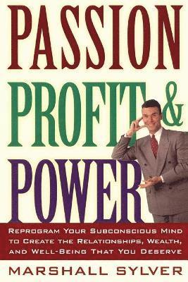 Marshall Sylver - Passion Profit Power, Häftad