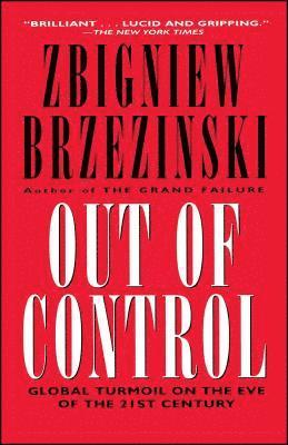 Zbigniew Brzezinski - Out of Control, Häftad