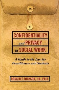 bokomslag Confidentiality and Privacy in Social Work