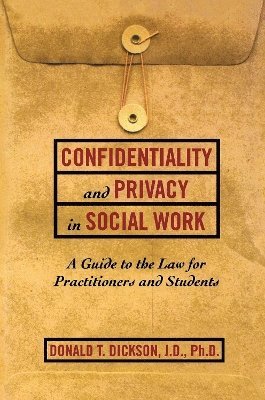 bokomslag Confidentiality and Privacy in Social Work