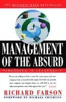 Richard Farson - Management of the Absurd, Häftad