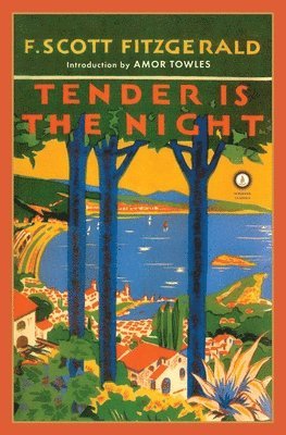 F. Scott Fitzgerald - Tender Is the Night, Inbunden