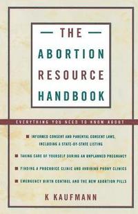 bokomslag The Abortion Resource Handbook