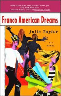 bokomslag Franco American Dreams