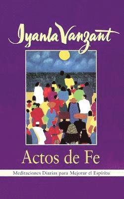 Iyanla Vanzant - Actos De Fe (Acts of Faith), Häftad