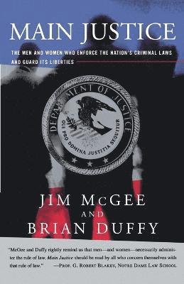 Jim McGee, Brian Duffy - Main Justice, Häftad