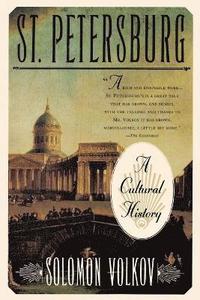 bokomslag St Petersburg: a Cultural History