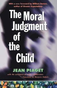 bokomslag The Moral Judgment of the Child