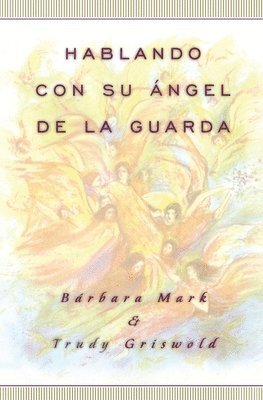 bokomslag Hablando con su angel (Angelspeak)