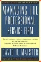 Managing the Professional Service Firm 1