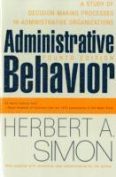 Administrative Behavior, 4th Edition