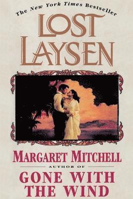 Margaret Mitchell, Debra Freer, Debra Freer - Lost Laysen, Häftad