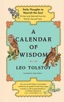 bokomslag A Calendar of Wisdom: Daily Thoughts to Nourish the Soul, Written and Selected from the World's Sacred Texts