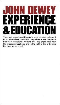 John Dewey - Experience And Education, Häftad