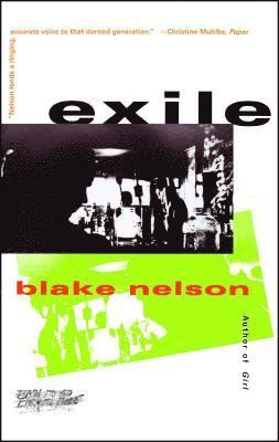 Blake Nelson - Exile, Häftad
