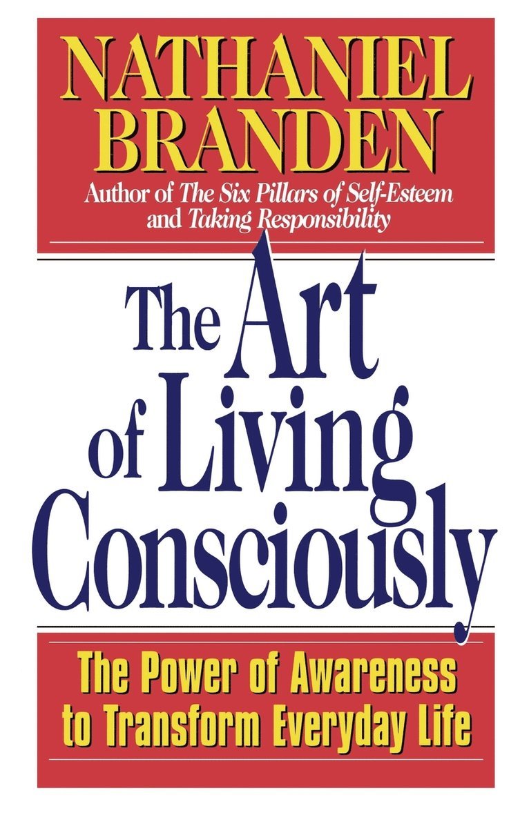Art Of Living Consciously 1
