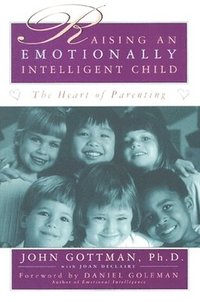 bokomslag Raising an Emotionally Intelligent Child