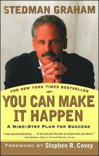bokomslag You Can Make It Happen: A Nine-Step Plan for Success