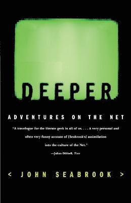 Deeper