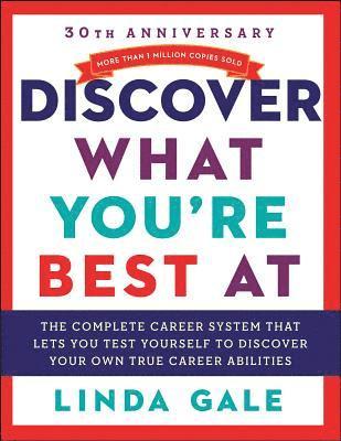 bokomslag Discover What You're Best at: Revised for the 21st Century