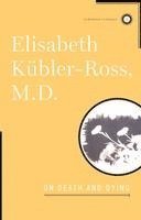 Elisabeth Kübler-Ross - On Death and Dying, Inbunden