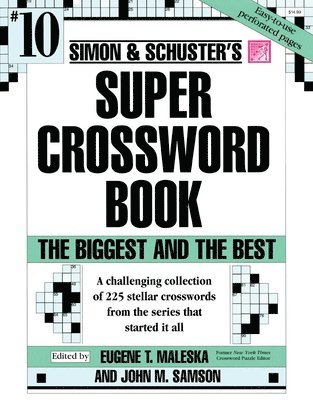 John M. Samson, Eugene T. Maleska, John M Samson, Eugene T Maleska - Simon & Schuster Super Crossword Puzzle Book #10, Häftad