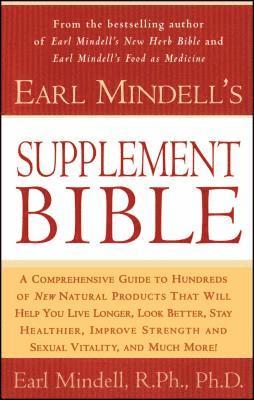 Earl Mindell - Earl Mindell's Supplement Bible, Häftad