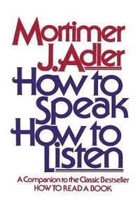 bokomslag How to Speak, How to Listen