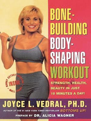 bokomslag Bone Building, Body Shaping Workout