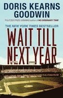 bokomslag Wait Till Next Year: A Memoir
